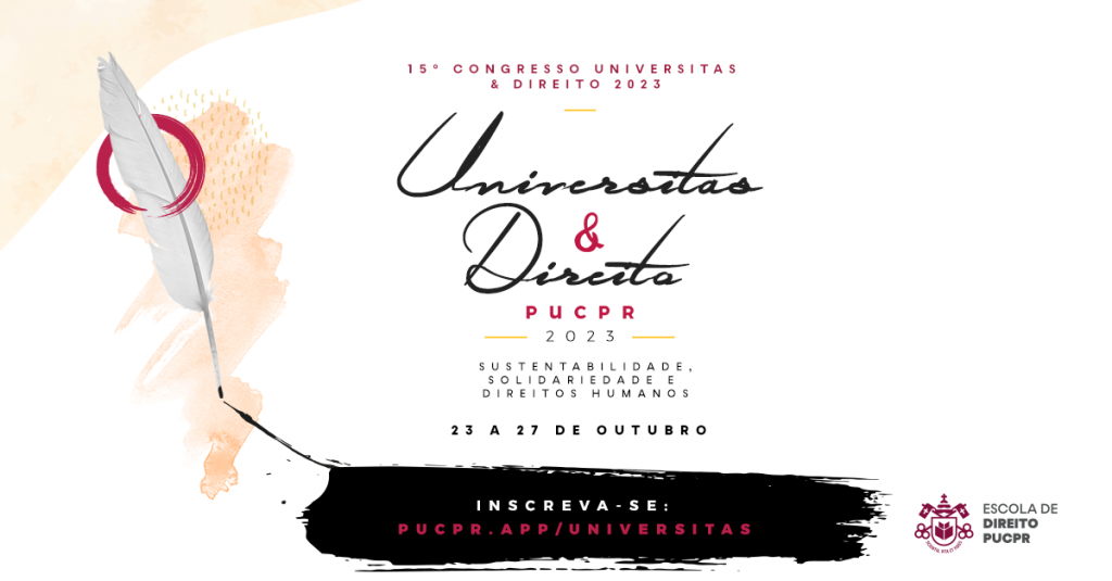 Card com a identidade visual do Congresso Universitas & Direito, indicando a data (23 a 27 de outubro) e o tema da 15º edição (Sustentabilidade, Solidariedade e Direitos Humanos).